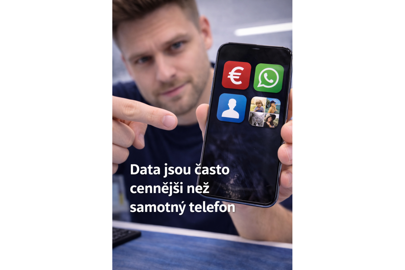 Data jsou často cennější než samotný telefon